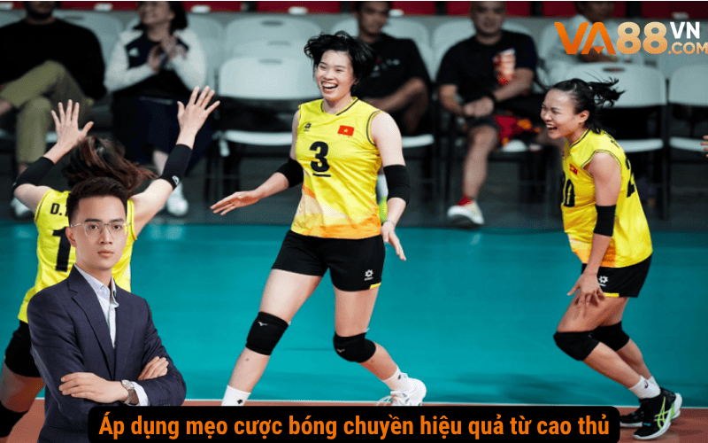 Áp dụng mẹo cược bóng chuyền hiệu quả từ cao thủ