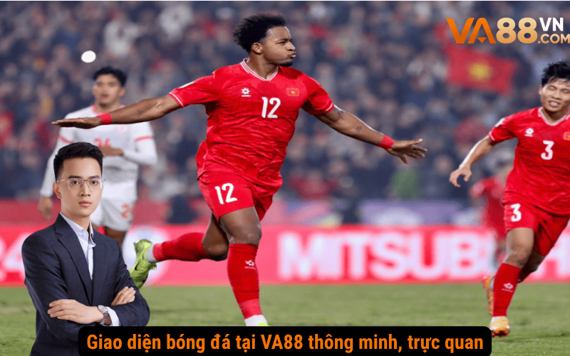Giao diện bóng đá tại VA88 thông minh, trực quan