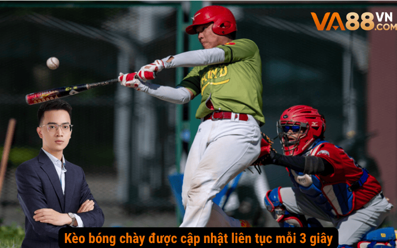 Kèo bóng chày được cập nhật liên tục mỗi 3 giây